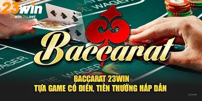 Cách chơi baccarat