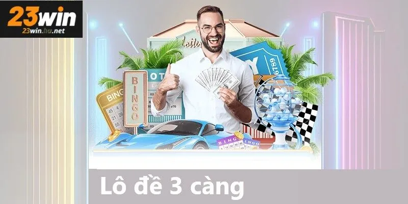 Lô đề 3 càng thu hút mọi thành viên tham gia