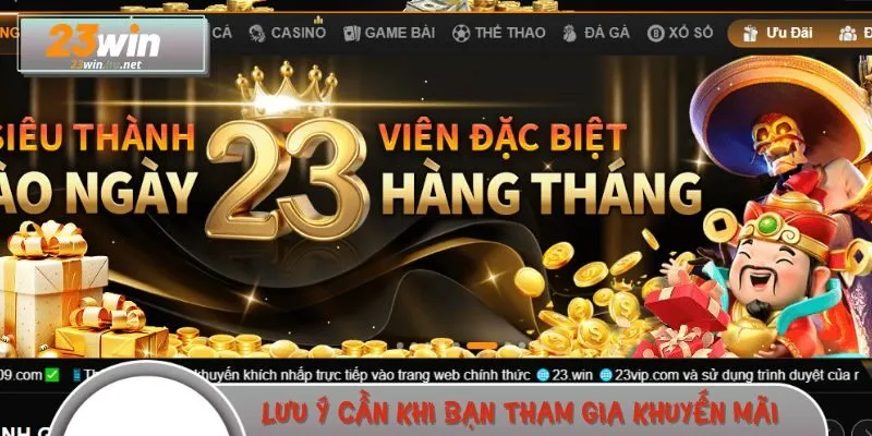 Lưu ý cần thiết khi bạn tham gia khuyến mãi