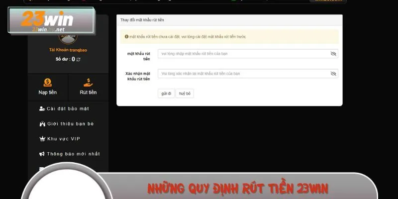 Những quy định rút tiền 23WIN mà hội viên nên biết trước